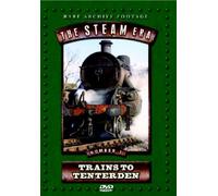 STEAM ERA, THE - TRAINS TO TENTERDEN