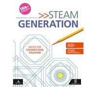 Steam generation. Volume per non italofoni. Per la Scuola media. Con e-book. Con espansione online