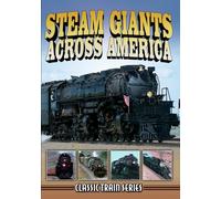Steam Giants Across America Classic Train Series (DVD) Various Contributors