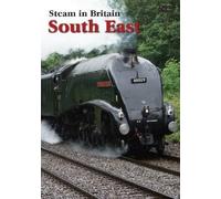 Steam In Britain - South East [DVD] [Edizione: Regno Unito]