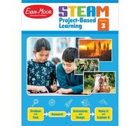 Steam Project-Based Learning, Grade 3 (Tascabile) Steam Project-Based Learning