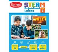 Steam Project-Based Learning, Grade 3 Teacher Resource (Tascabile)