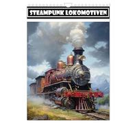Steampunk Lokomotiven (Wandkalender 2026 DIN A4 hoch), CALVENDO Monatskalender: Malerische Steampunk Loks
