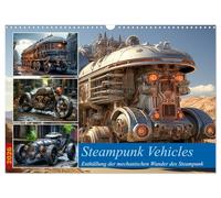 Steampunk Vehicles (Wandkalender 2026 DIN A3 quer), CALVENDO Monatskalender: Willkommen in der faszinierenden Welt der Steampunk-Fahrzeuge, in der ... Zukunft auf einzigartige Weise verschmelzen