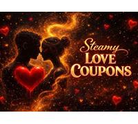 Steamy Love Just Between Us: A Private Love Coupon Book for Couples