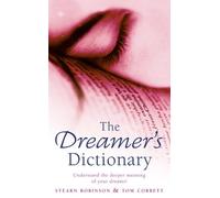 Stearn Robinson Tom Corbett The Dreamer’s Dictionary (Tascabile)