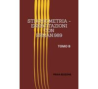 STECHIOMETRIA - ESERCITAZIONI CON ERMAN.989: TOMO B I° EDIZIONE