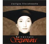 Steczkowska, Justyna - Dziewczyna Szamana