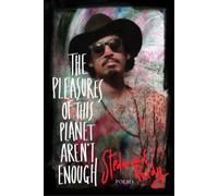 Stedmond Pardy The Pleasures of this Planet aren't enough (Tascabile)