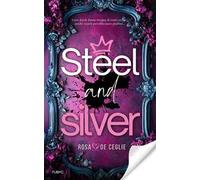 Steel and Silver