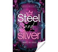 Steel and Silver - De Ceglie Rosa