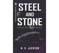 Steel and Stone: Operatives of the Agency