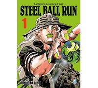 Steel ball run. Le bizzarre avventure di Jojo (Vol. 1)