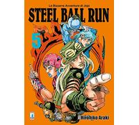 Steel ball run. Le bizzarre avventure di Jojo (Vol. 5)