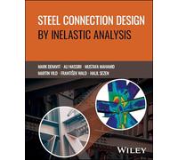 Steel Connection Design by Inelastic Analysis