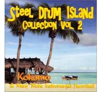 Steel Drum Island - Steel Drum Island Collection: Kokomo & More On Ste