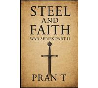 Steel & Faith: Medieval Wars and Crusadest: 2