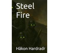 Steel Fire