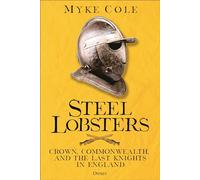 Myke Cole Steel Lobsters (Copertina rigida)
