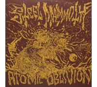 Steel Mammoth Atomic Oblivion (Vinyl LP) 12" Album