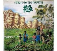 Steel Pulse - Tribute to the Martyrs