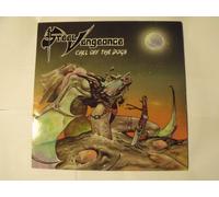 STEEL VENGEANCE - Call Off The Dogs