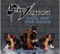 Steel Vengeance - Call Off Thedogs