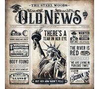 Steel Woods - Old News