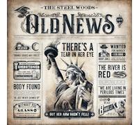 Steel Woods - Old News