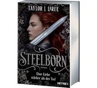Steelborn - Eine Liebe stärker als der Tod: Roman - Der packende Romantasy-Hit mit Suchtpotenzial - Mit Farbschnitt und Extras in limitierter Erstauflage: 1