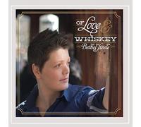 Steele, Bethel - Of Love & Whiskey