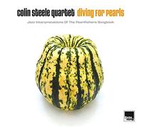 Steele, Colin - Diving For Pearls: Jazz Interpretations Of The