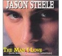 Steele Jason - Man I Love