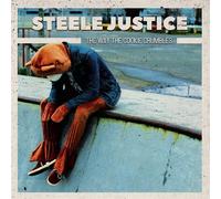 Steele Justice The Way The Cookie Crumbles (CD)