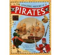 Steele Philip Amazing History of Pirates (Copertina rigida)
