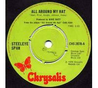 STEELEYE SPAN - ALL AROUND MY HAT - 7 inch vinyl / 45 record