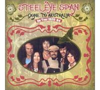 Steeleye Span - Gone to Australia: On Tour 1975-1984