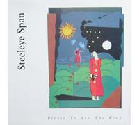 Steeleye Span - Please to See the King