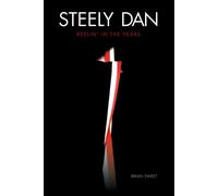 Brian Sweet – Steely Dan: Reelin' in the Years – Tascabile