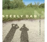 Steely Dan - Two Against Nature