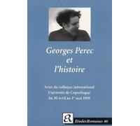 Steen Bille Jørgensen Carsten Sestoft Georges Perec et l'historie. (Tascabile)
