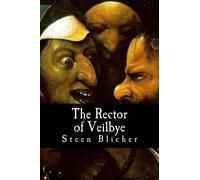 Steen Blicher The Rector of Veilbye (Tascabile)