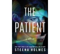 Steena Holmes The Patient (Tascabile)