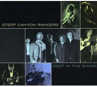 Steep Canyon Rangers - Deep In The Shade