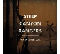 Steep Canyon Rangers - Tell The Ones I Love
