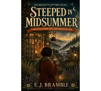 Steeped in Midsummer: A Witch & Tea Shop Paranormal Cozy Mystery