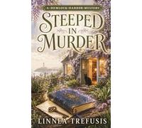 Steeped in Murder: A Cozy Witch Mystery with a Talking Cat: 2