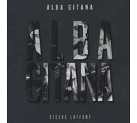 Steeve Laffont Alba Gitana (Vinyl LP)