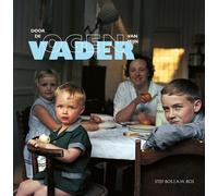 Stef Bos A.W. Bos Door de ogen van mijn vader (Copertina rigida)