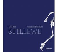 Stef Bos V. Paschke Stillewe/Stilleven (Copertina rigida)